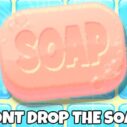 Dont Drop The Soap 4 dont drop the soap